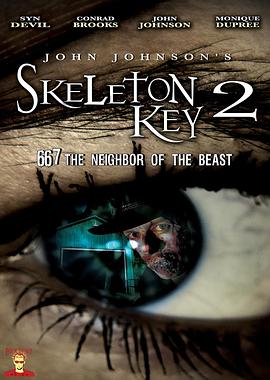 骷髅钥匙2：野兽的667号邻居[电影解说]